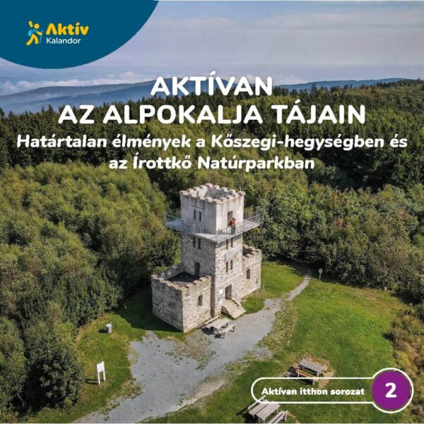 Aktívan az Alpokalja tájain
