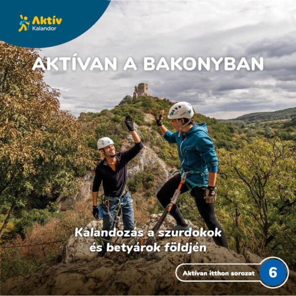 Aktívan a Bakonyban