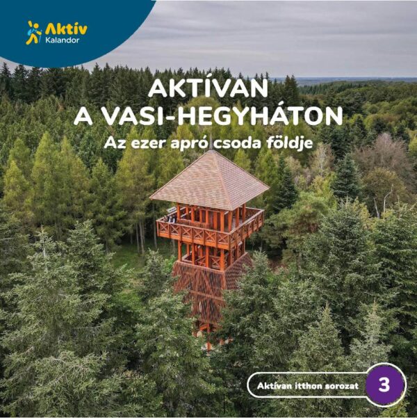 Aktívan a Vasi hegyháton