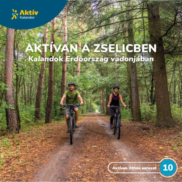 Aktívan a Zselicben