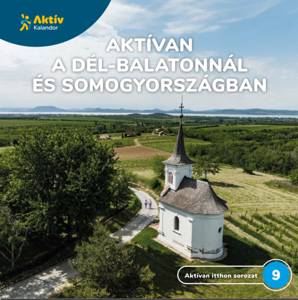 Aktívan Dél-Balatonnál és Somogyországban